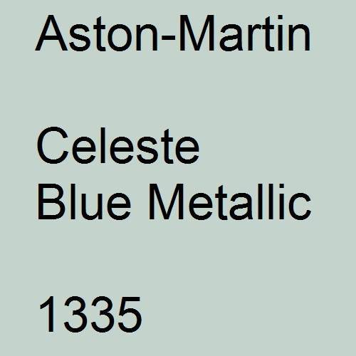 Aston-Martin, Celeste Blue Metallic, 1335.